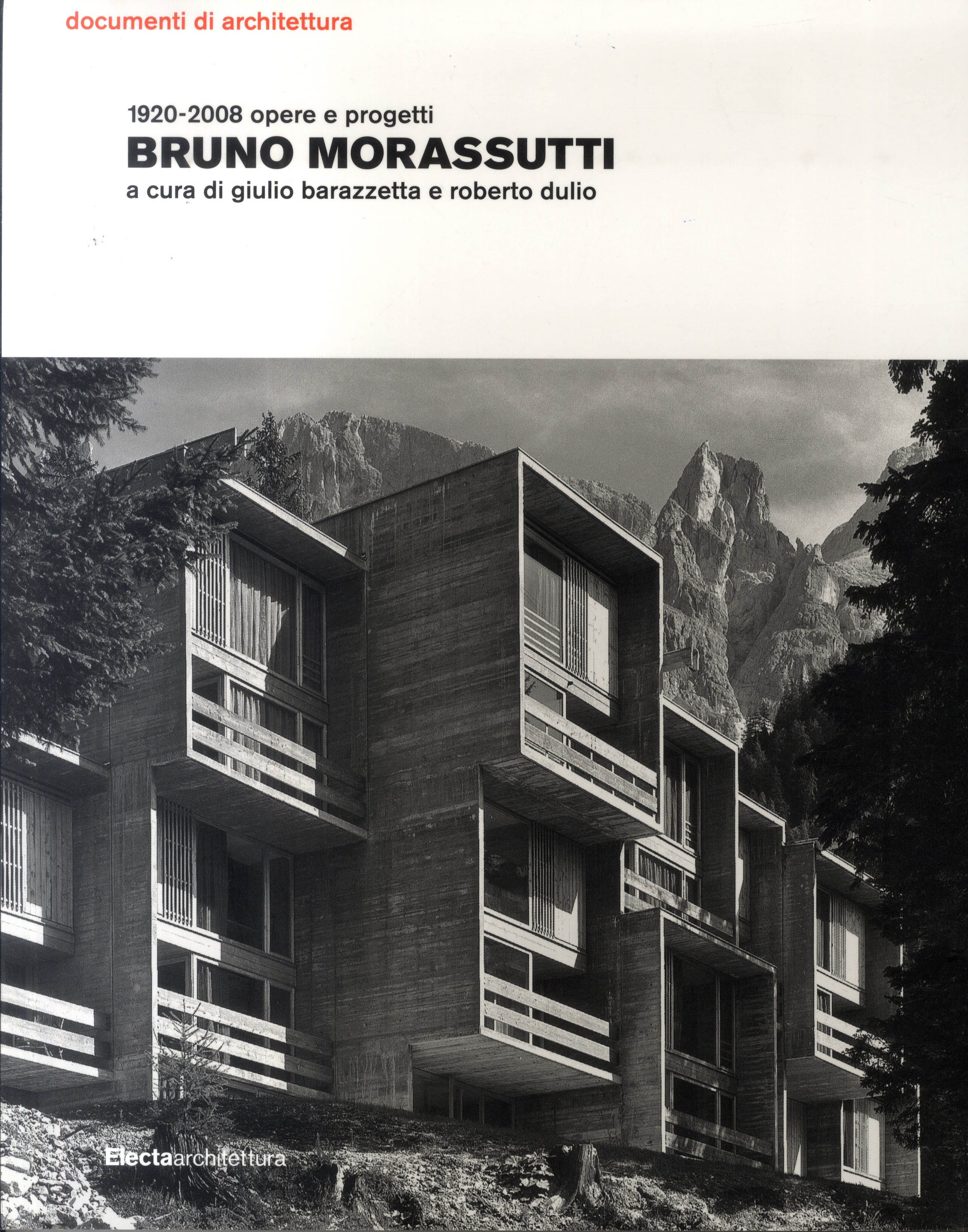 Bruno Morassutti a cura do G. Barazzetta e R. Dulio
