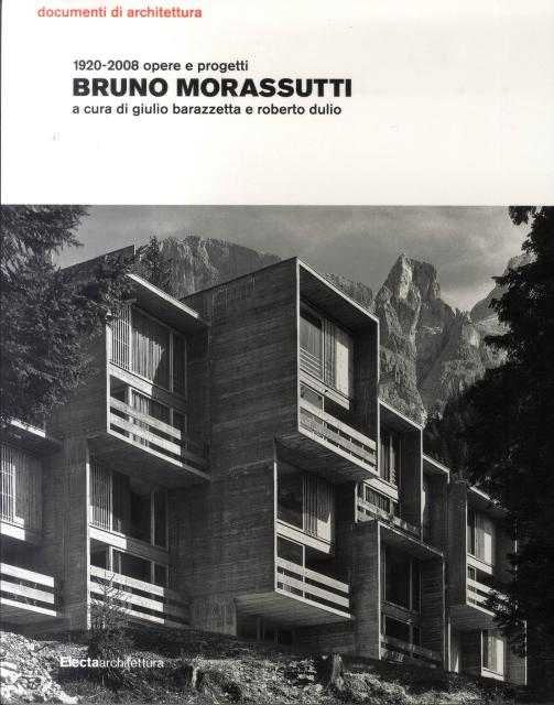 Bruno Morassutti a cura do G. Barazzetta e R. Dulio