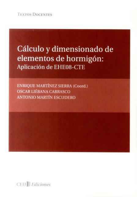 Cálculo y dimensionado de elementos de hormigón